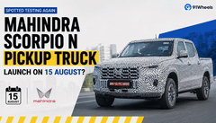 Mahindra Scorpio N Pickup Truck Spotted Testing Again; Launch on 15 August?
